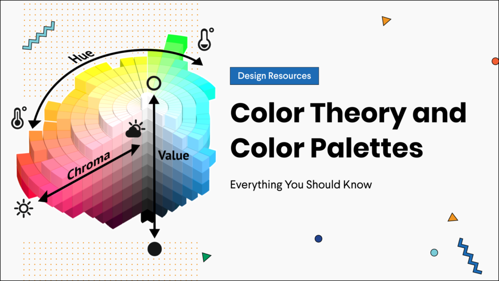 Understanding Color Theory and Choosing the Right Color Palette